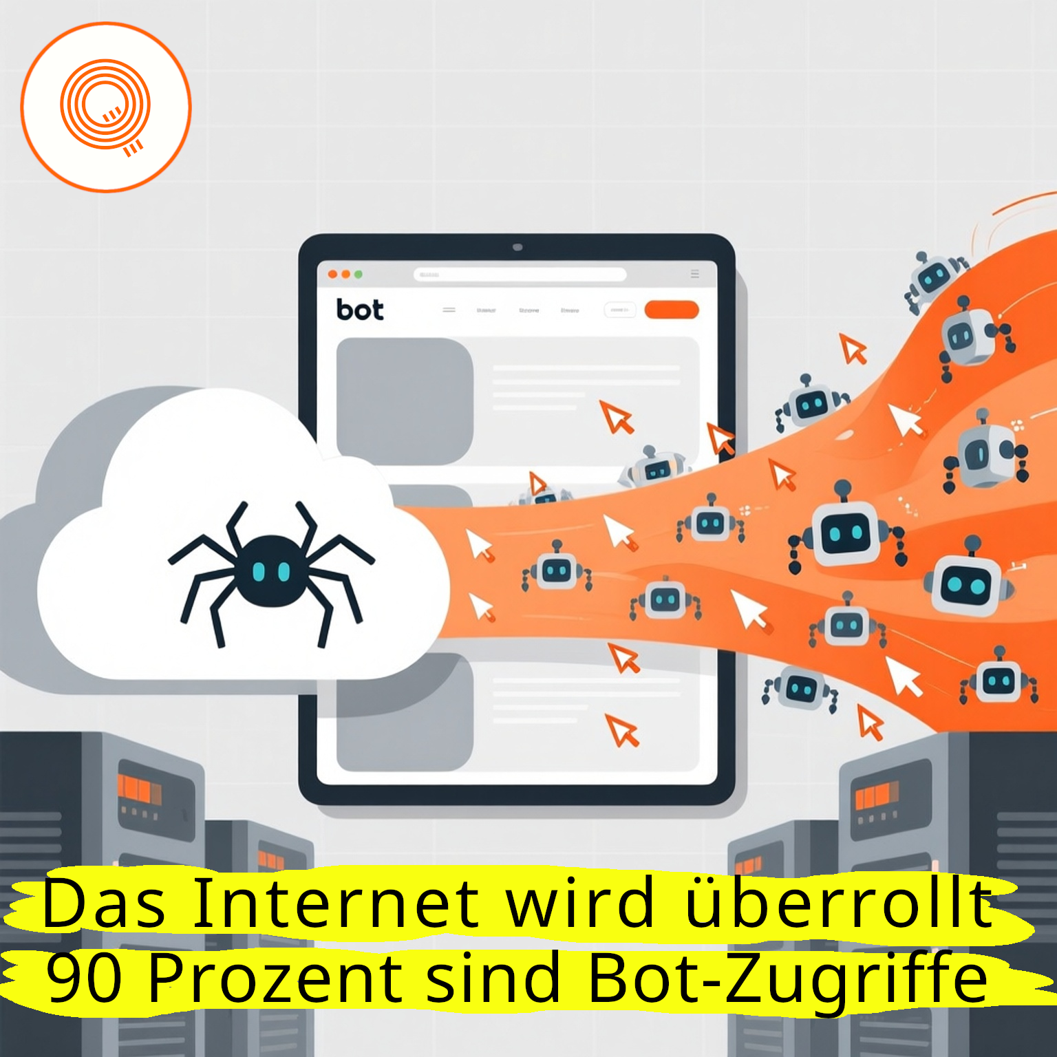 Das Internet wird von Bots überrollt - 90 Prozent Bot Zugriffe